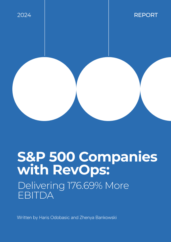 Titelseite eines Berichts aus 2024, der zeigt, dass S&P 500-Unternehmen mit RevOps ein deutlich höheres EBITDA erzielen.
